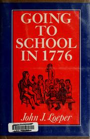 Cover of: Going to school in 1776