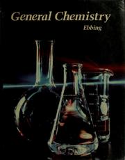 Cover of: General chemistry by Darrell D. Ebbing