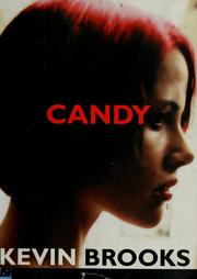 Cover of: Candy by Kevin Brooks