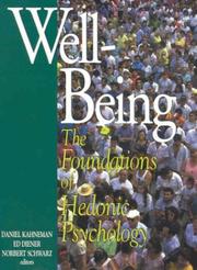 Cover of: Well-being: the foundations of hedonic psychology