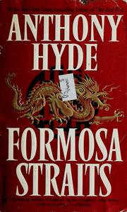 Cover of: Formosa Straits by Hyde, Anthony