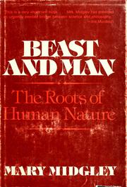 Cover of: Beast and man by Mary Midgley