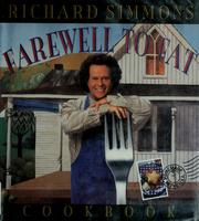 Cover of: Richard Simmons' farewell to fat cookbook by Richard Simmons, Richard Simmons