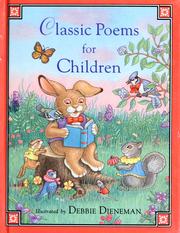 Cover of: Classic poems for children by edited by Armand Eisen ; illustrated by Debbie Dieneman.
