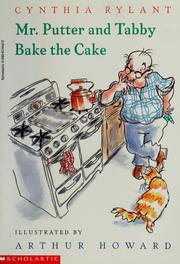 Cover of: Mr. Putter and Tabby bake the cake by Jean Little