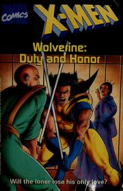 Cover of: Wolverine: duty and honor