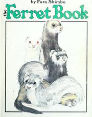 Cover of: The ferret book by Fara Shimbo