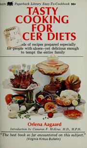 Cover of: Tasty cooking for ulcer diets by Orlena Aagaard