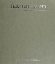 Cover of: Father & son, the bond by Hanson, Bill.