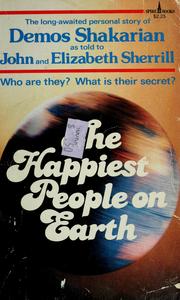 Cover of: The happiest people on earth: the long-awaited personal story of Demos Shakarian