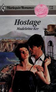 Cover of: Hostage by Madeleine Ker