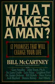 Cover of: What makes a man? by Bill McCartney