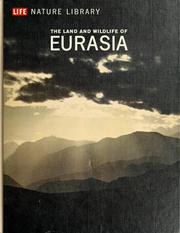 Cover of: The land and wildlife of Eurasia by François Bourlière