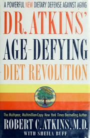 Cover of: Dr. Atkins' age-defying diet revolution