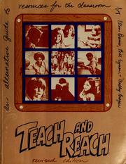 Cover of: Teach and reach: an alternative guide to resources for the classroom