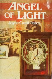 Cover of: Angel of light by Joyce Carol Oates