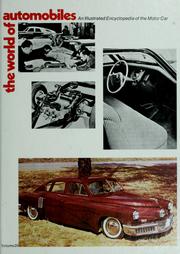 Cover of: The world of automobiles: an illustrated encyclopedia of the motor car