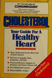 Cover of: Cholesterol by by the editors of Consumer Guide.