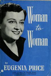 Cover of: Woman to woman.