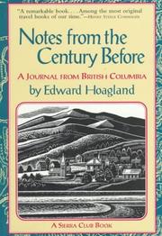 Cover of: Notes from the century before by Edward Hoagland
