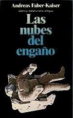 Cover of: Las nubes del engaño: crónica extrahumana antigua