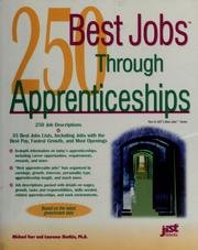 Cover of: 250 best jobs through apprenticeships