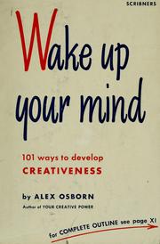 Cover of: Wake up your mind by Osborn, Alex F.
