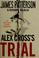 Cover of: Alex Cross's trial