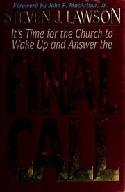 Cover of: Final call by Steven J. Lawson