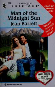 Cover of: Man Of The Midnight Sun (Mail Order Brides) by Barrett
