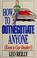 Cover of: How to outnegotiate anyone (even a car dealer!)