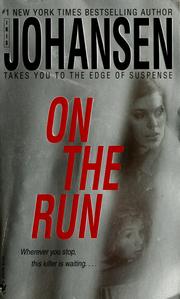 Cover of: On the run by Iris Johansen