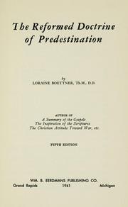 Cover of: The Reformed doctrine of predestination