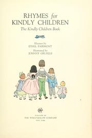 Cover of: Rhymes for kindly children by Ethel Fairmont
