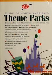 Cover of: AAA guide to North America's theme parks by Kim Sheeter