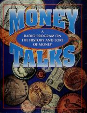 Cover of: Money Talks a Radio Program on the History and Lore of Money by 