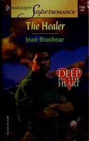 Cover of: The Healer by Jean Brashear