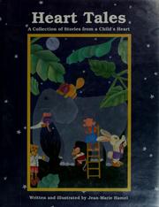 Cover of: Heart tales by Jean-Marie Hamel