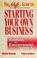 Cover of: The NAFE guide to starting your own business