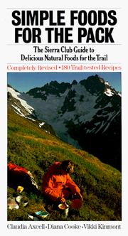 Simple foods for the pack by Claudia Axcell, Diana Cooke, Vikki Kath