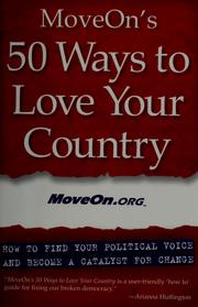 Cover of: MoveOn's 50 ways to love your country