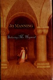 Cover of: Seducing Mr. Heywood by Jo Manning