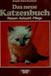 Cover of: Das neue Katzenbuch by Brigitte Eilert-Overbeck