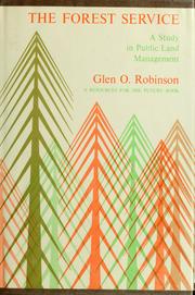 Cover of: The Forest Service by Glen O. Robinson