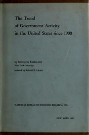 Cover of: The trend of government activity in the United States since 1900 by Solomon Fabricant