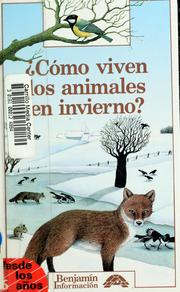 Cover of: Cómo viven los animales in invierno?