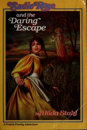 Cover of: Sadie Rose and the daring escape