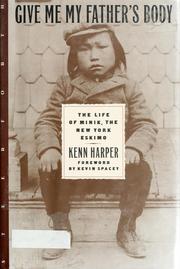 Cover of: Give me my father's body by Kenn Harper