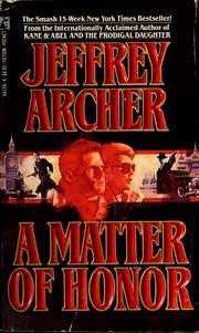Cover of: A matter of honor by Jeffrey Archer