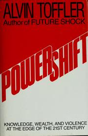 Cover of: Powershift: knowledge, wealth, and violence at the edge of the 21st century